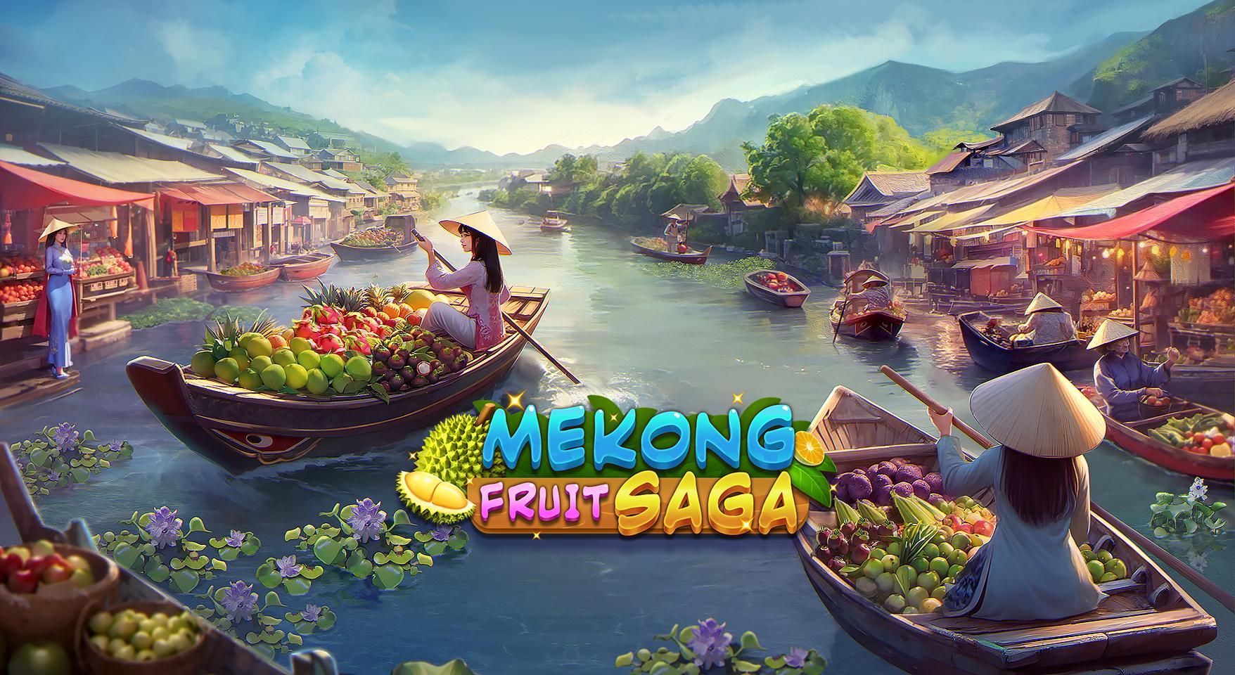 mekong fruits saga